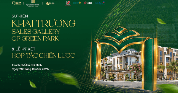 QP Green Park khai trương Sales Gallery tại phường Bình Cơ, TP.HCM