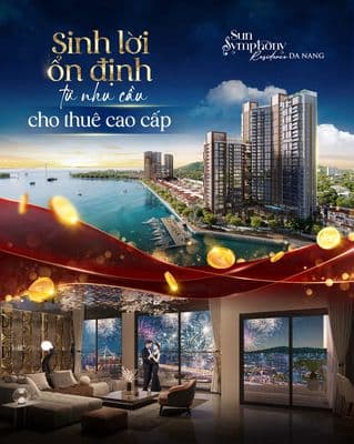 SUN GROUP MỞ BÁN CĂN HỘ SUN SYMPHONY 5 MẶT SÔNG HÀN GIÁ CHỈ 2 TỶ/CĂN