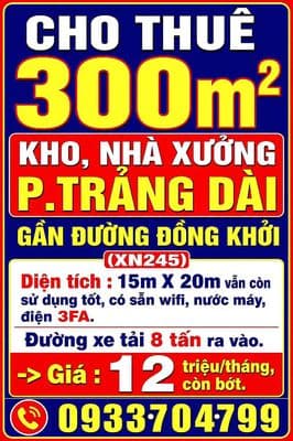 CHO THUÊ 300m2 KHO, NHÀ XƯỞNG TRẢNG DÀI, BIÊN HÒA GẦN ĐƯỜNG ĐỒNG KHỞI