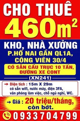 CHO THUÊ 460m2 KHO, NHÀ XƯỞNG P.HỐ NAI GẦN QL1A BIÊN HÒA CÓ CẨU 10 TẤN
