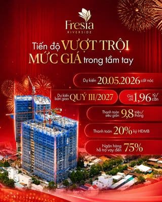 Căn hộ Fresia Riverside, Giá chỉ từ 1,96 tỷ/căn, quý 4/2027 nhận nhà