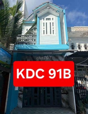 NHÀ TRỆT LẦU - KDC 91B