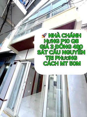 Nhà chánh hưng p10 q8 giá 3 tỷ 480 - sát cầu nguyễn tri phương - c
