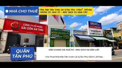 Cho Thuê Nhà Mặt Tiền Vườn Lài 120m², 20Triệu - GẦN CHUNG CƯ