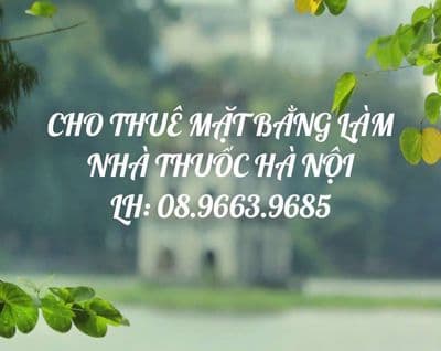 Cho thuê cửa hàng mở hiệu thuốc hoặc bán áo dài