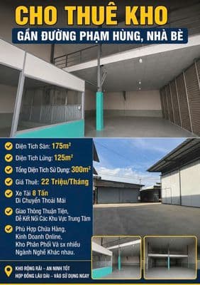 Cho thuê kho gần Phạm Hùng, Nhà Bè – 300m² sử dụng – 22 triệu/tháng