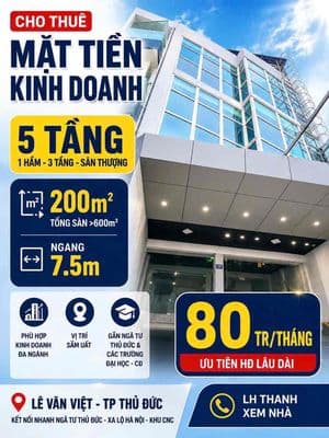 (80tr) Cho thuê MTKD 5 Tầng ngay Lê Văn Việt - 200m2 -ngang 7.5m