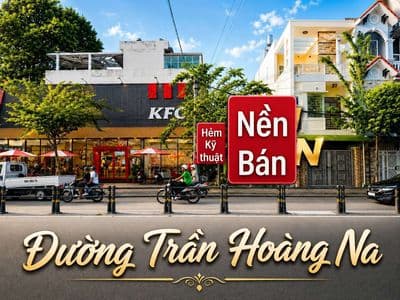 Nền mặt tiền đường trần hoàng na ( có hẻm bên hong)