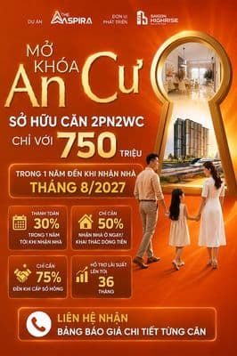 750 Triệu - Có Thể Mở Khóa Căn Hộ 2PN2WC The Aspira Như Thế Nào?
