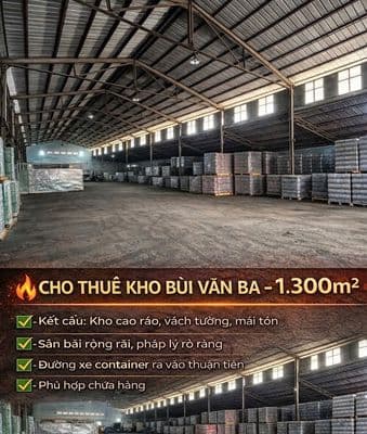 Cho thuê kho Bùi Văn Ba, 1.300m² – container thuận tiện – PCCC đầy đủ