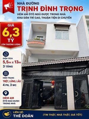Nhà TRỊNH ĐÌNH TRỌNG, hẻm 6m ôtô ngủ được trong nhà, khu dân trí .